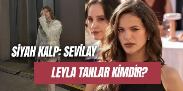leyla-tanlar-kimdir