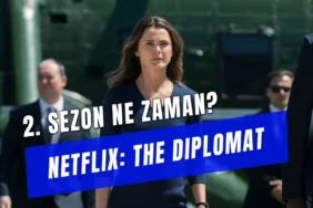 netflix-diplomat-2-sezon-ne-zaman