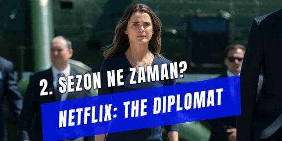 netflix-diplomat-2-sezon-ne-zaman